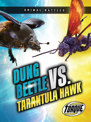 cover image of Dung Beetle vs. Tarantula Hawk